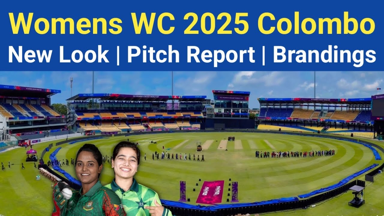 Premadasa Colombo Cricket Stadium New Look | Pak v Ban Pitch Report | Brandings, Digital Boundary