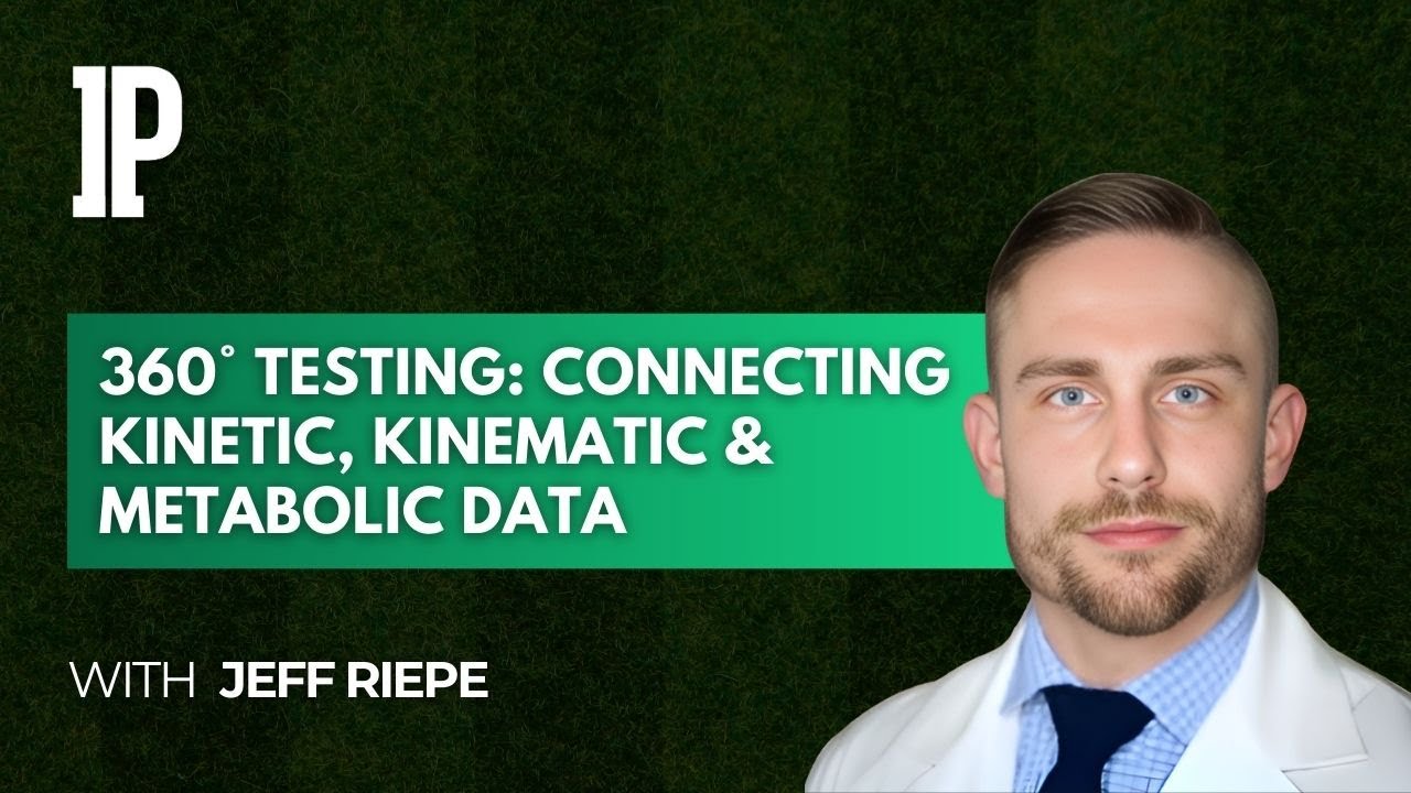 Jeff Reipe - 360° Testing: Connecting Kinetic, Kinematic & Metabolic