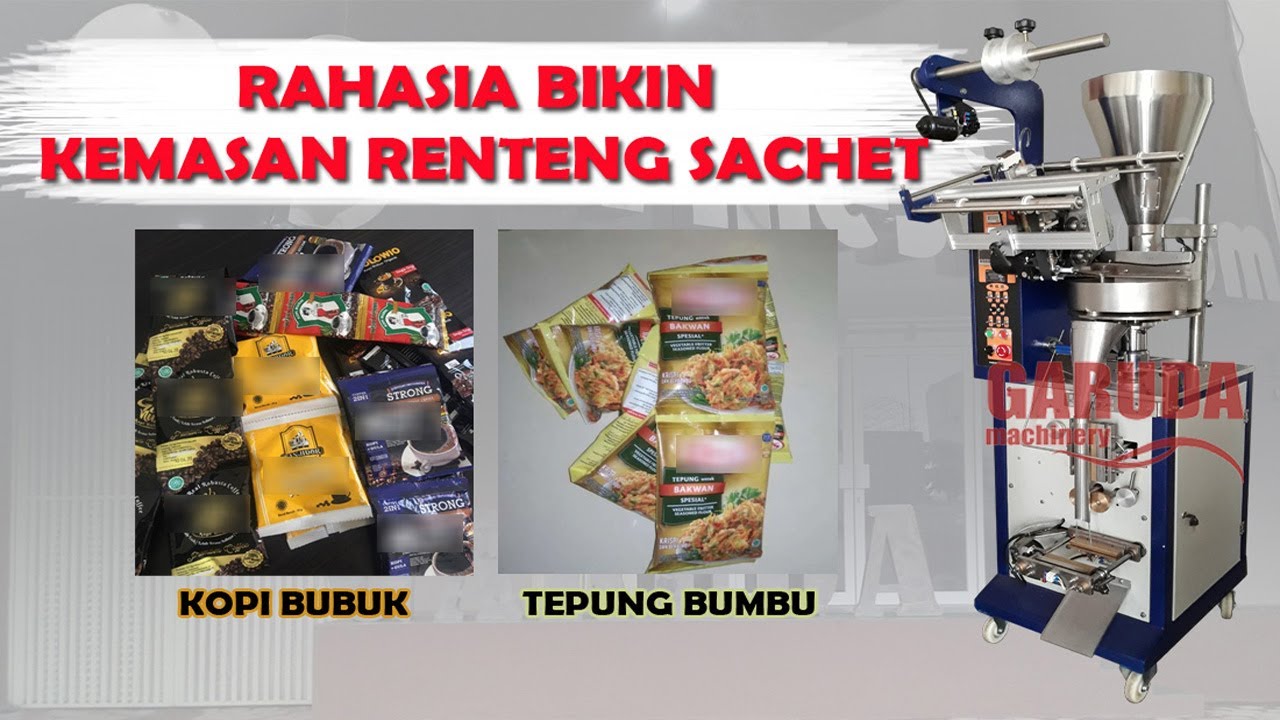 RAHASIA KEMASAN RENTENG SACHET - Mesin Pengemas Sachet Otomatis