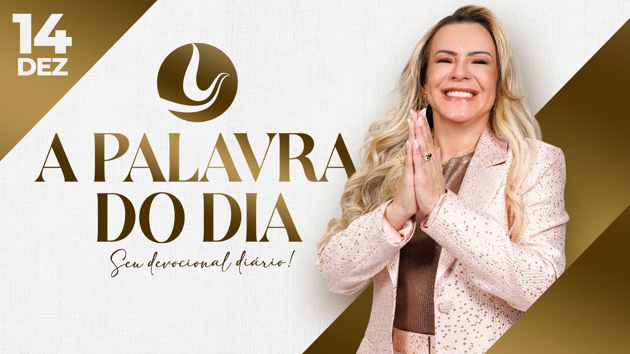 A PALAVRA DO DIA | 14 DEZ 2025 | Bispa Virginia Arruda