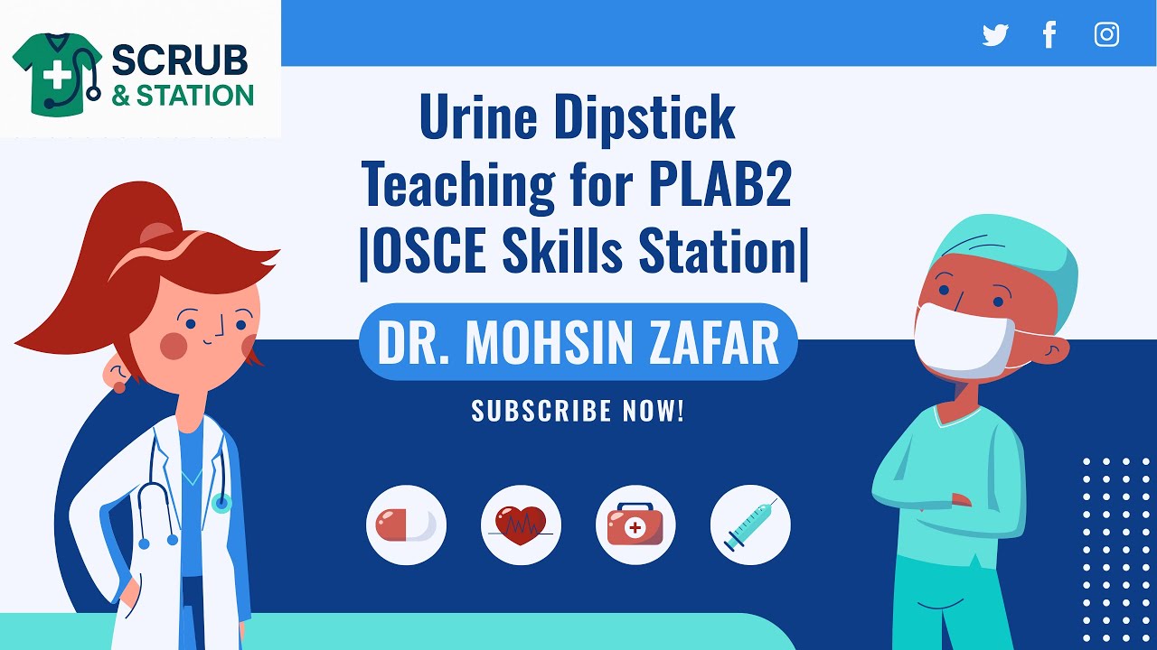 Urine Dipstick Teaching for PLAB2  |OSCE Skills Station|