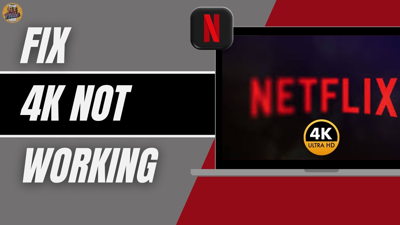 How To Fix Netflix 4K Not Working 2026 | Netflix Not Streaming In Ultra HD