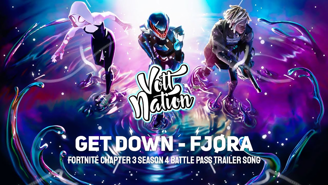 Get Down - FJ&Oslash;RA (Fortnite Chapter 3 Season 4 Battle Pass Trailer Song)