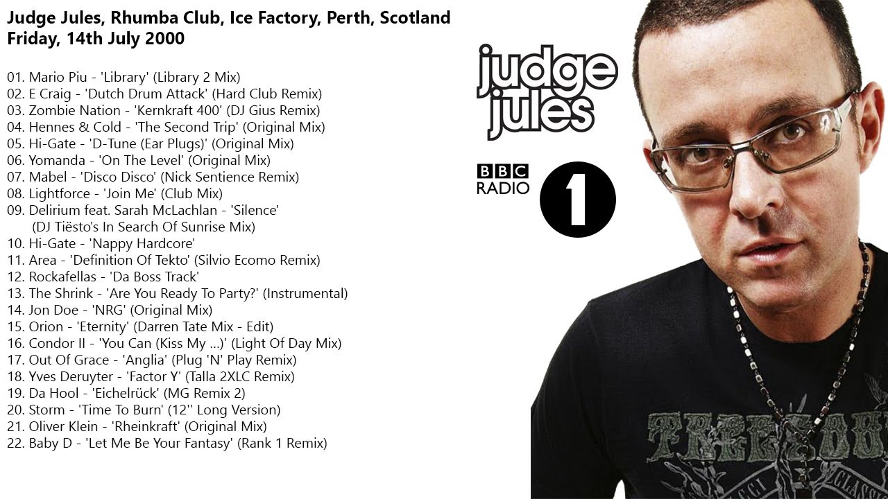 Judge Jules - Live from Rhumba Club, Ice Factory, Perth, Scotland - 14 July 2000