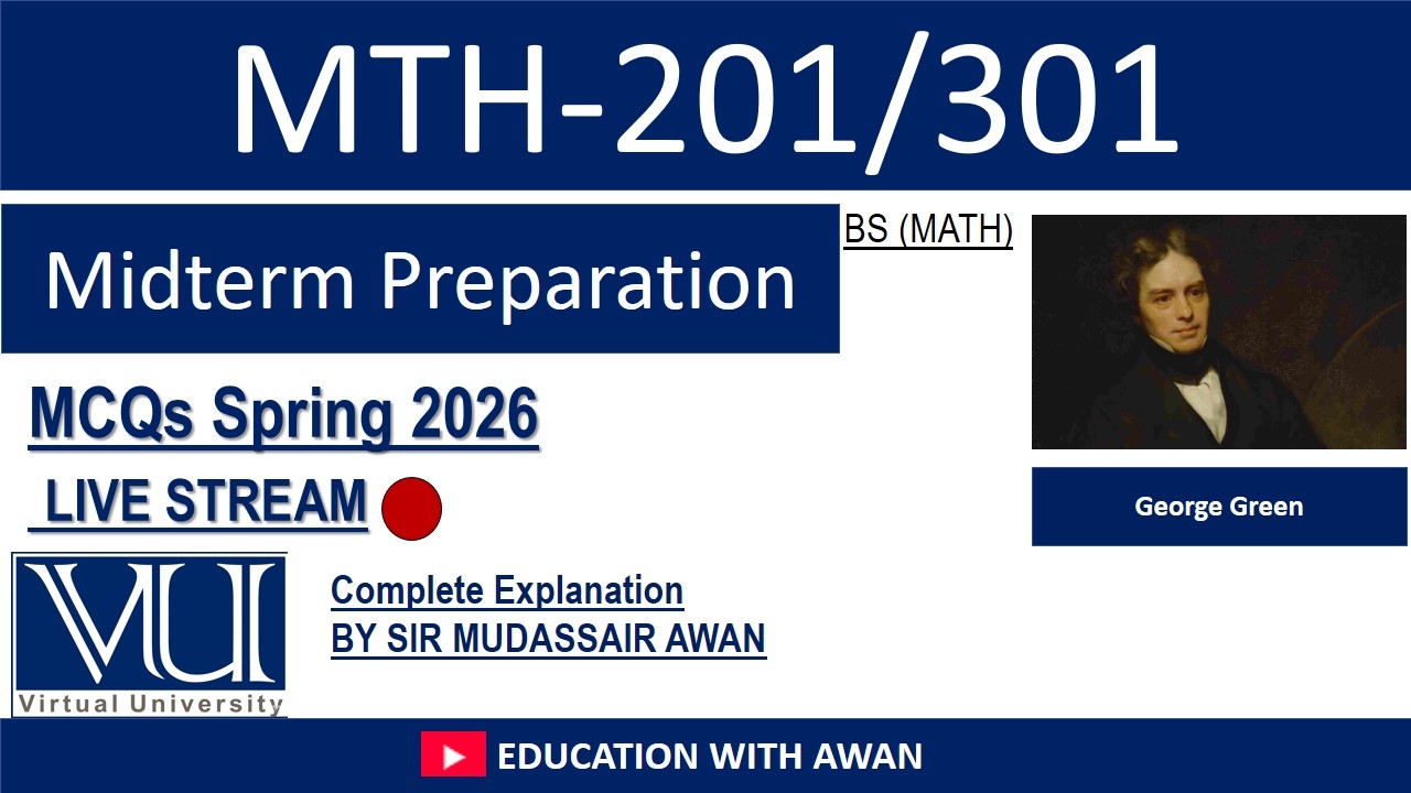 MTH 301/201 || Live Midterm Preparation Session || Solved MCQs || Past Papers | Spring 2026