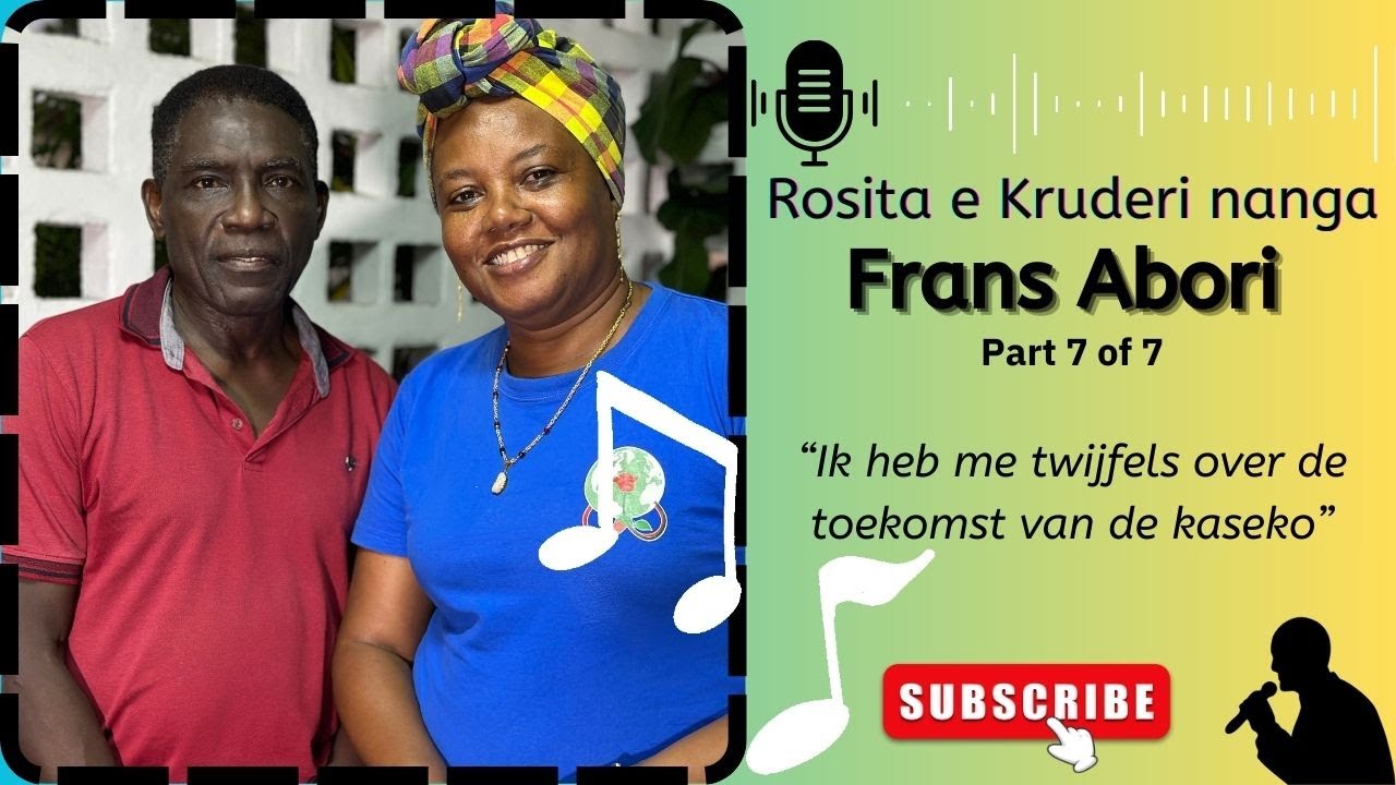 Rosita e Kruderi nanga Frans Abori | deel 7 | toekomst kaseko | inspiratie