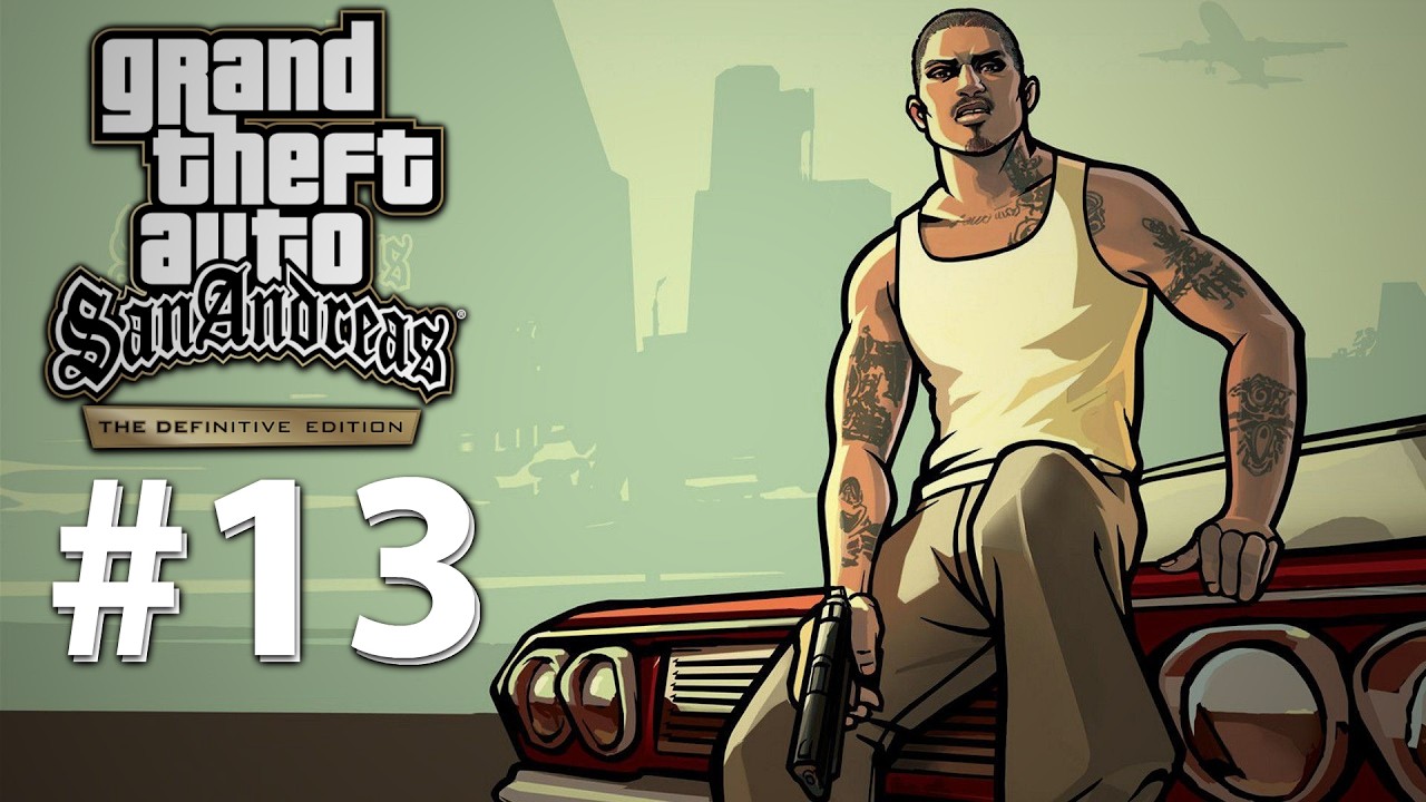 GTA San Andreas Definitive Edition - #13 - Adeus Catalina..