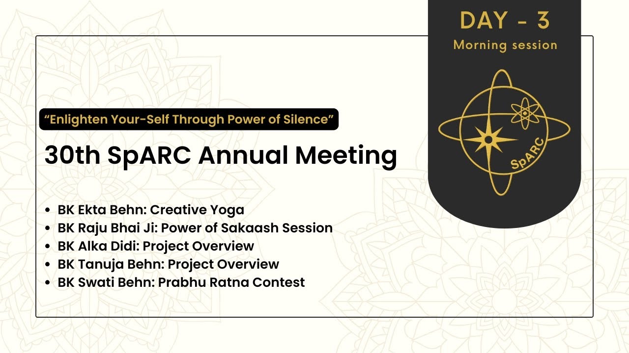 Morning Session  | Day - 3 | 30th SpARC Annual Meeting