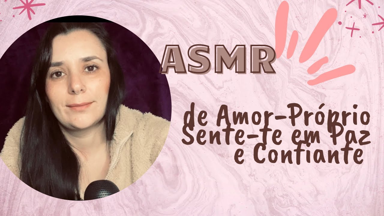 ASMR de Afirmações Positivas para a Alma 🌙 | Relaxa, Cura e Acredita em Ti”