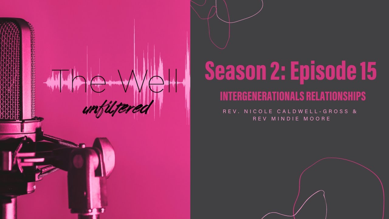 Episode15 Intergenerational Relationships