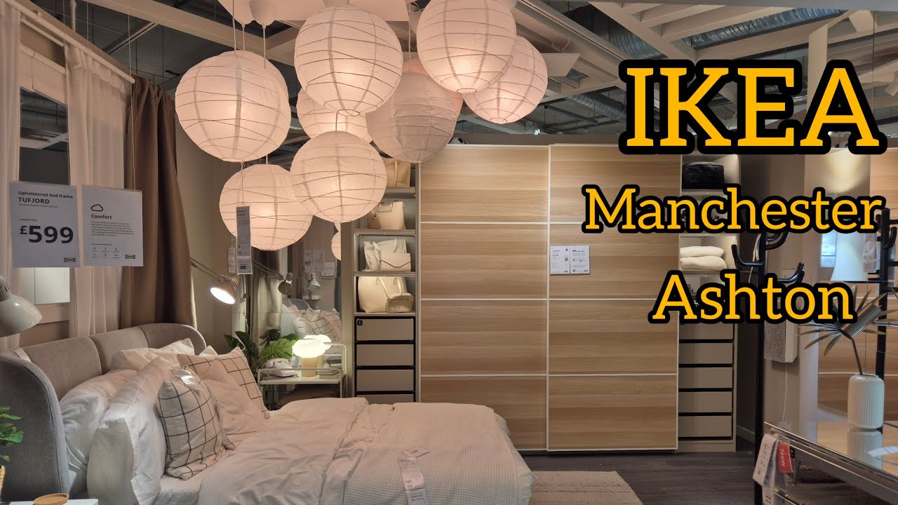 IKEA Manchester | Ashton | Home furniture shop | England