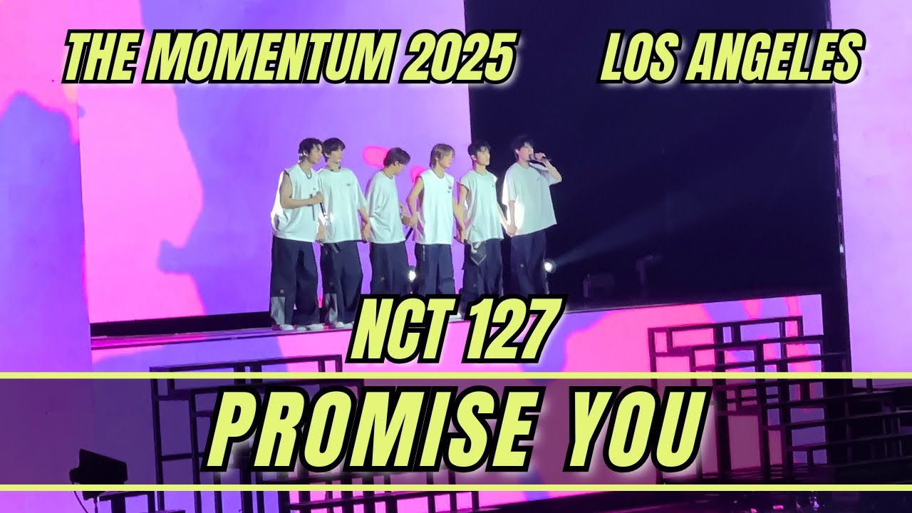 NCT 127 ‘Promise You’ Neo City The Momentum in LA Los Angeles 2025 #nct127 #doyoung #haechaen #yuta
