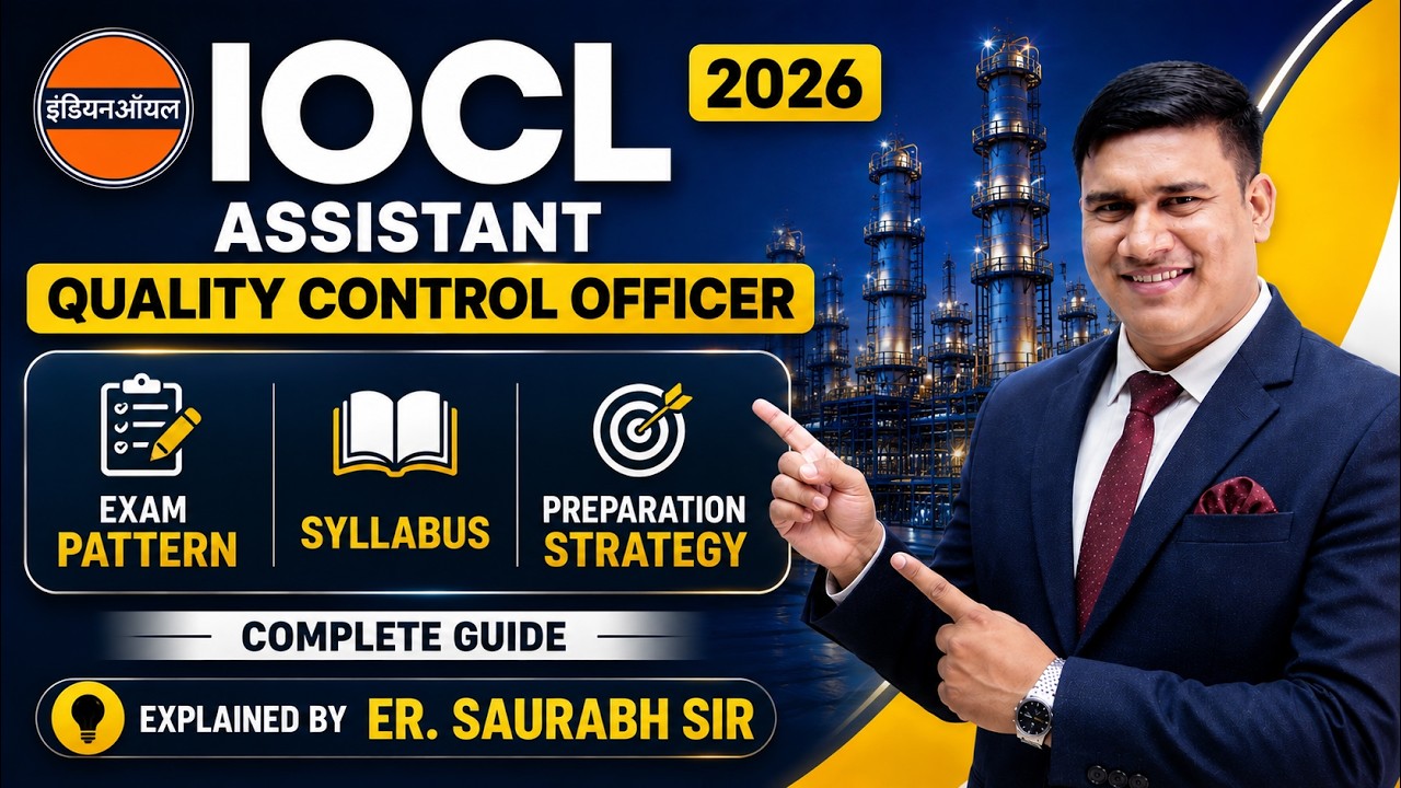 IOCL 2026 Assistant Quality Control Offcicer | Exam Pattern, Syllabus & Preparation Strategy
