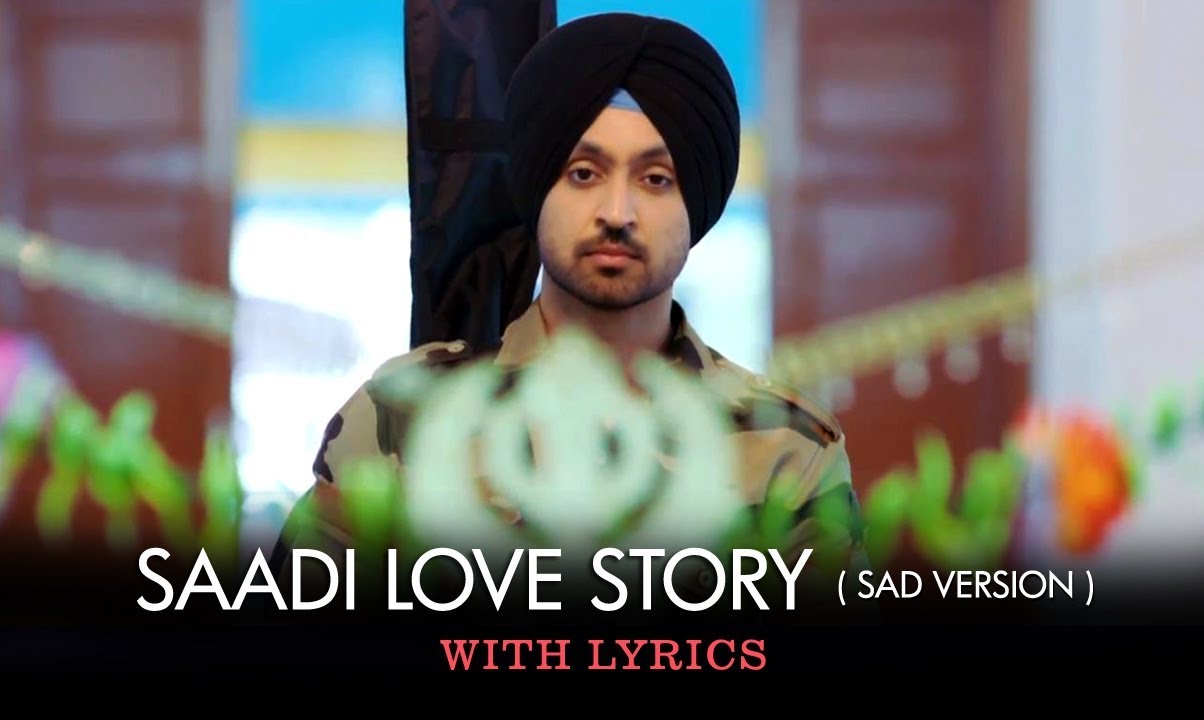 Saadi Love Story (Sad Version) | Full Song With Lyrics | Saadi Love Story