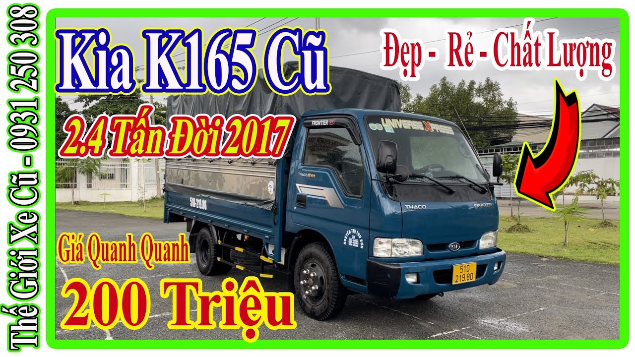 Xe Tải Kia K165 Cũ 2.4 Tấn Thùng Bạt 3 Bửng Đời 2017 Giá Quanh 200 Triệu | Thế Giới Xe Cũ.