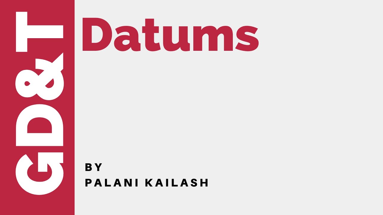 GD&T Tutorial 24.1 : Datum