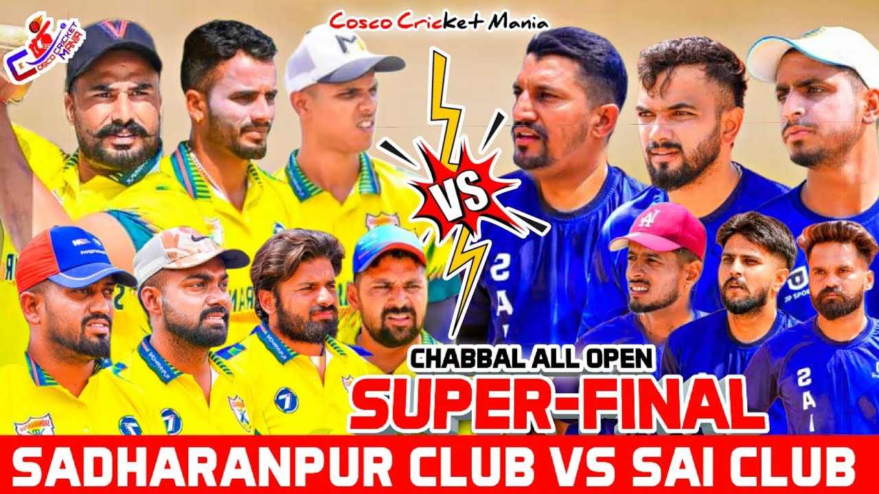 Final- Sadharanpur Club Bhau Vs Sai Club Hoshiarpur Cosco Cricket Mania