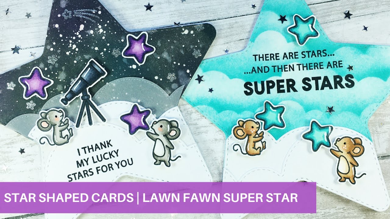How To Make Star Shaped Cards | Lawn Fawn Super Star