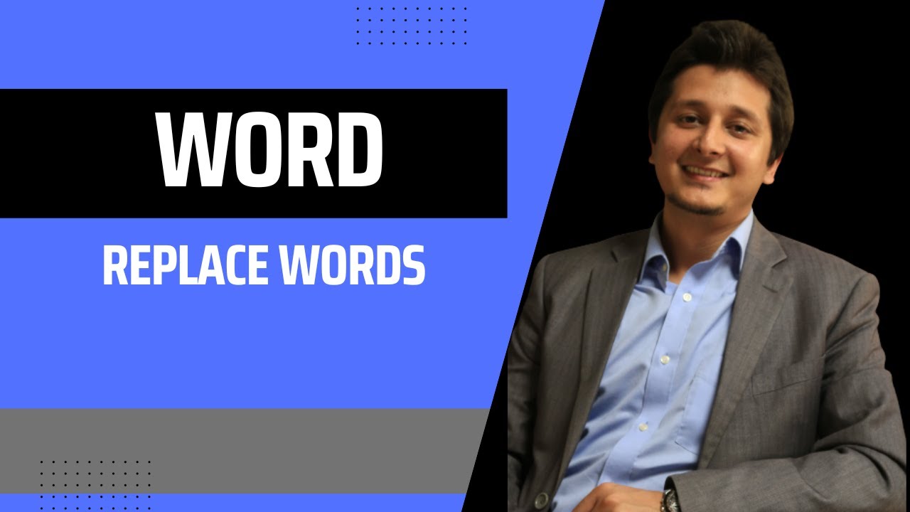 How to replace words in Microsoft Word