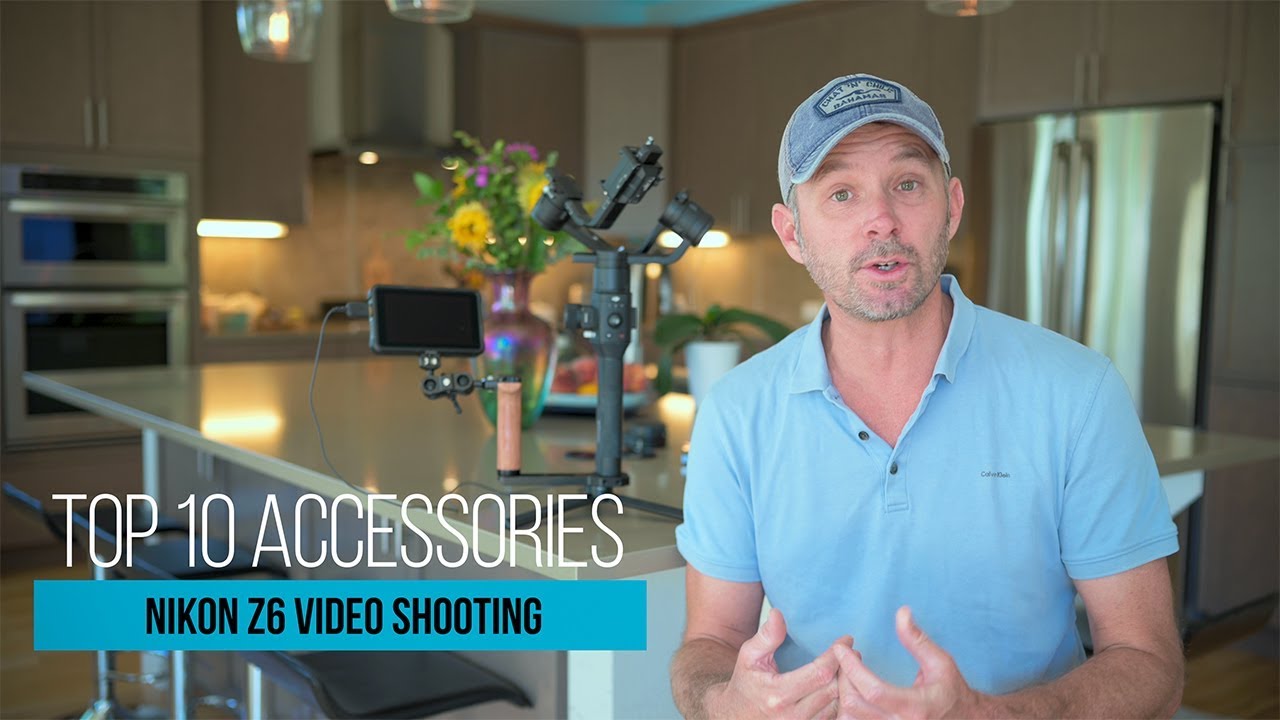 Nikon Z6 camera: My top 10 accessories for taking great video