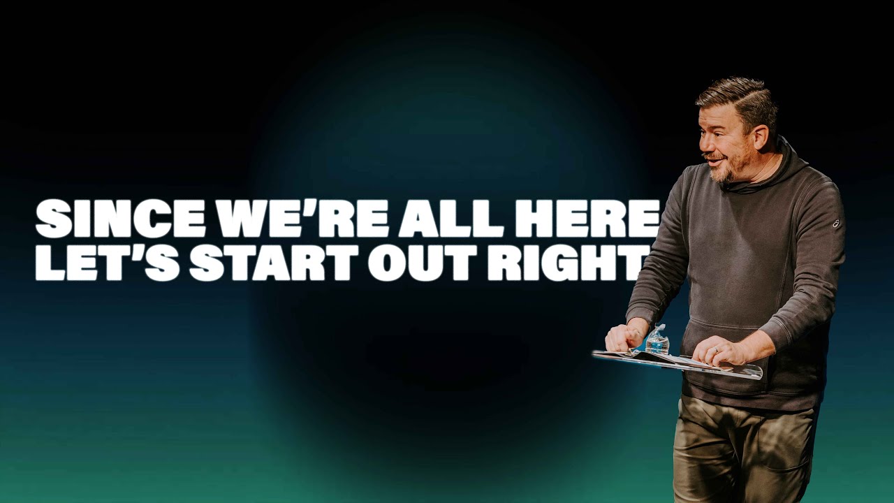 Since we're all here... Let’s Start Out Right | Pastor Mark White | January 4, 2026