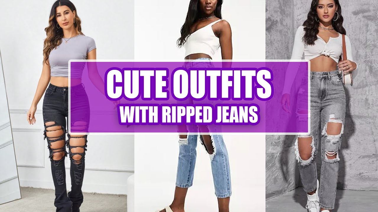Outfit Ideas With Ripped Jeans You Need to Try
