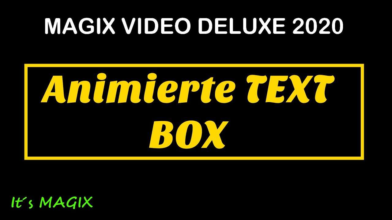 MAGIX Video DELUXE 2020 - Animierte Text Box Tutorial