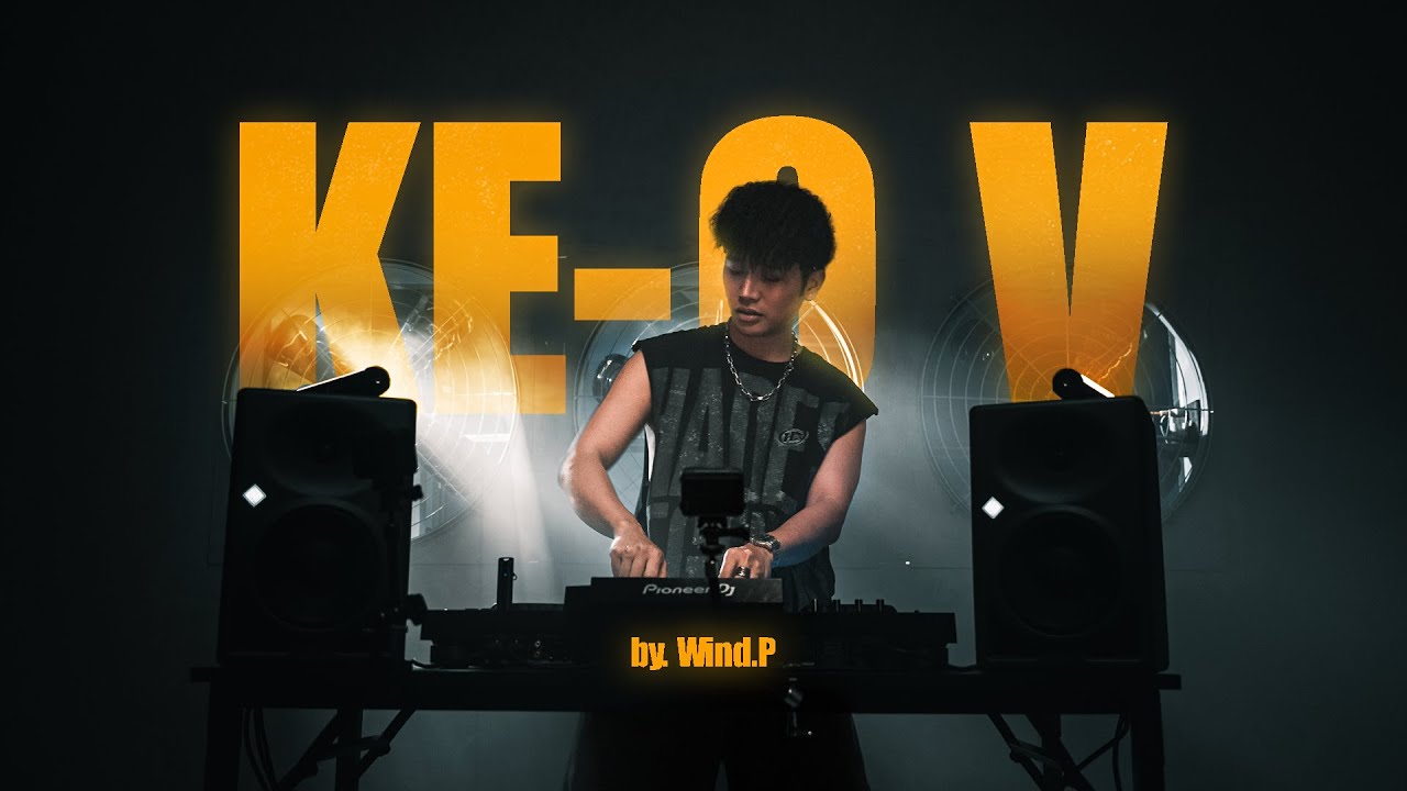 MIXSET | KE-O VOL.5 | WIND.P | NHẠC HOT TIKTOK 2026