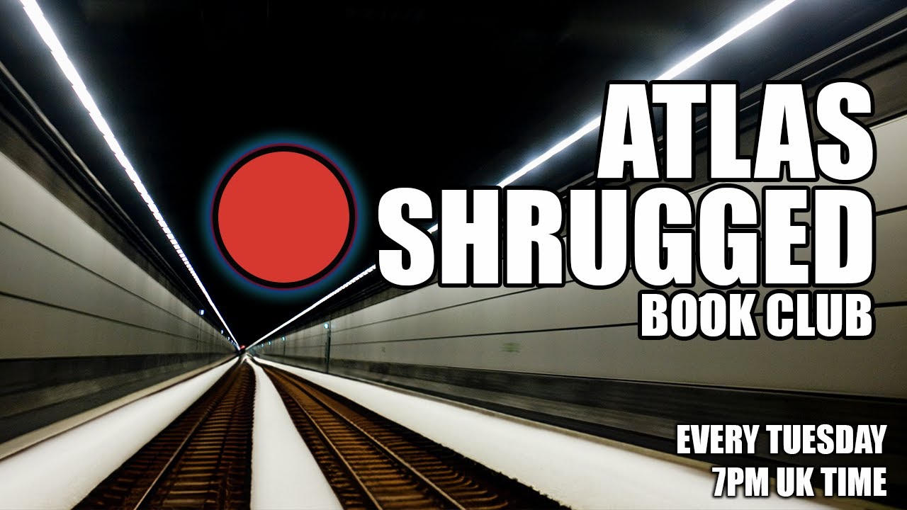 ARCUK Presents: Atlas Shrugged Book Club
