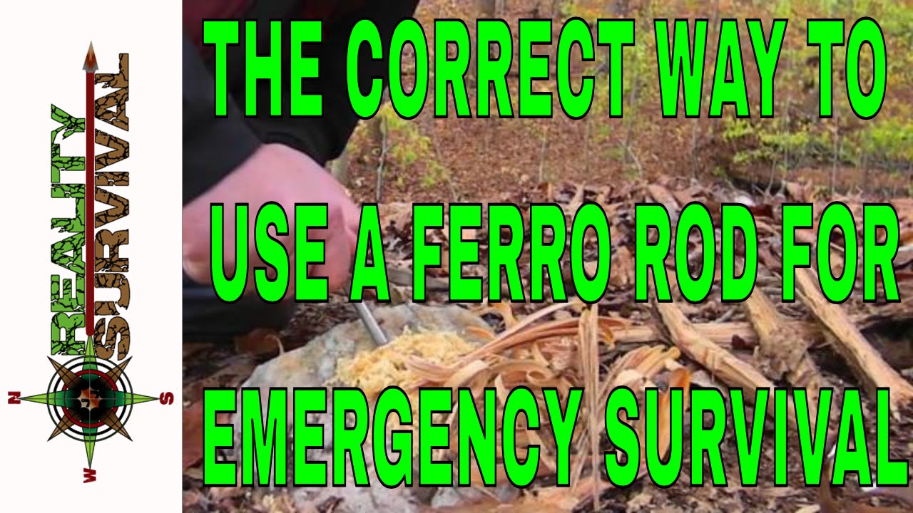 The Correct Way To Use A Ferro Rod For Emergency Survival!