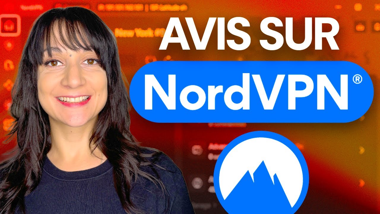 NordVPN est-il toujours à la hauteur ? | Mon avis sur NordVPN en 2026 !