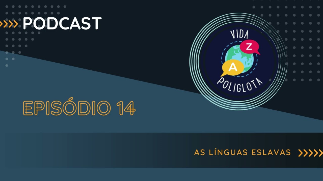 #14 -  As línguas eslavas