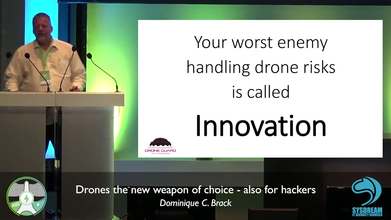 HIP18 - Talk 01- Drones the new weapon of choice - also for hackers by Dominique C. Brack