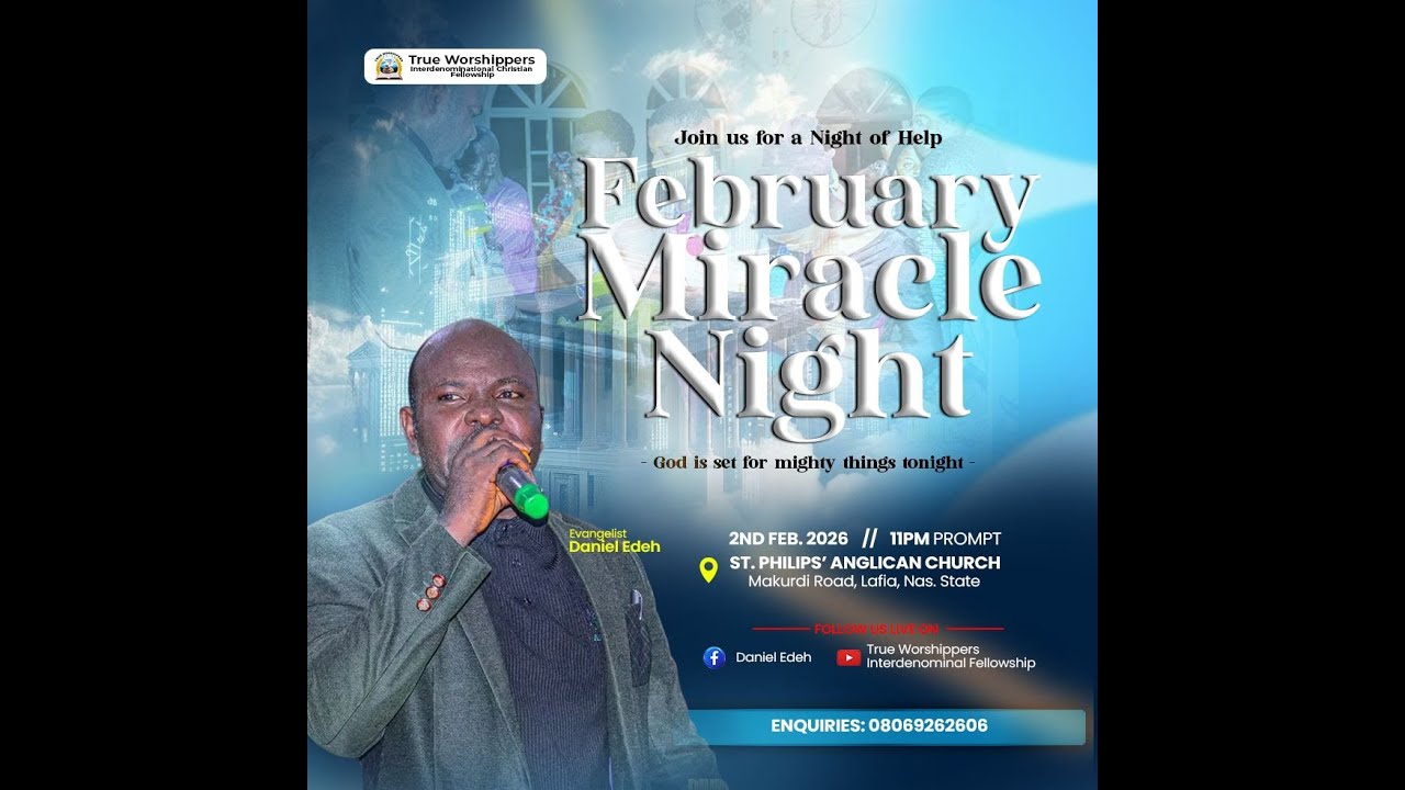 FEBRUARY VARIETY NIGHT - TRUEWORSHIPPERS VIGIL WITH EVANG. DANIEL EDEH | 09 FEBRUARY, 2026