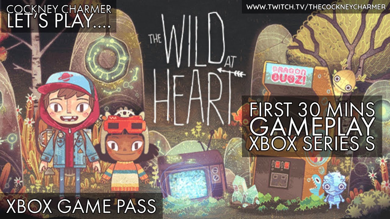 The Wild at Heart: First 30 Minutes Gameplay┃Xbox Series S ┃