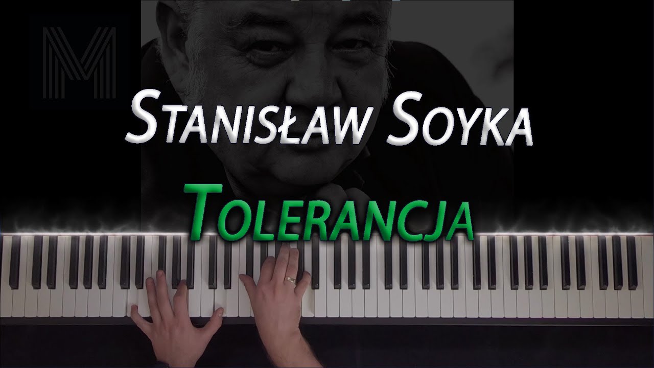 Tolerancja - Stanisław Soyka / piano cover (NUTY)