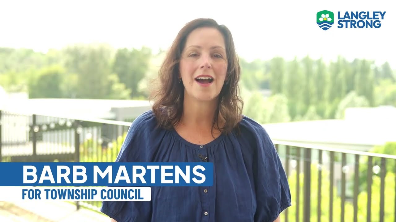 Meet Barb Martens, Incumbent for Township Council &mdash; Langley Strong 2026