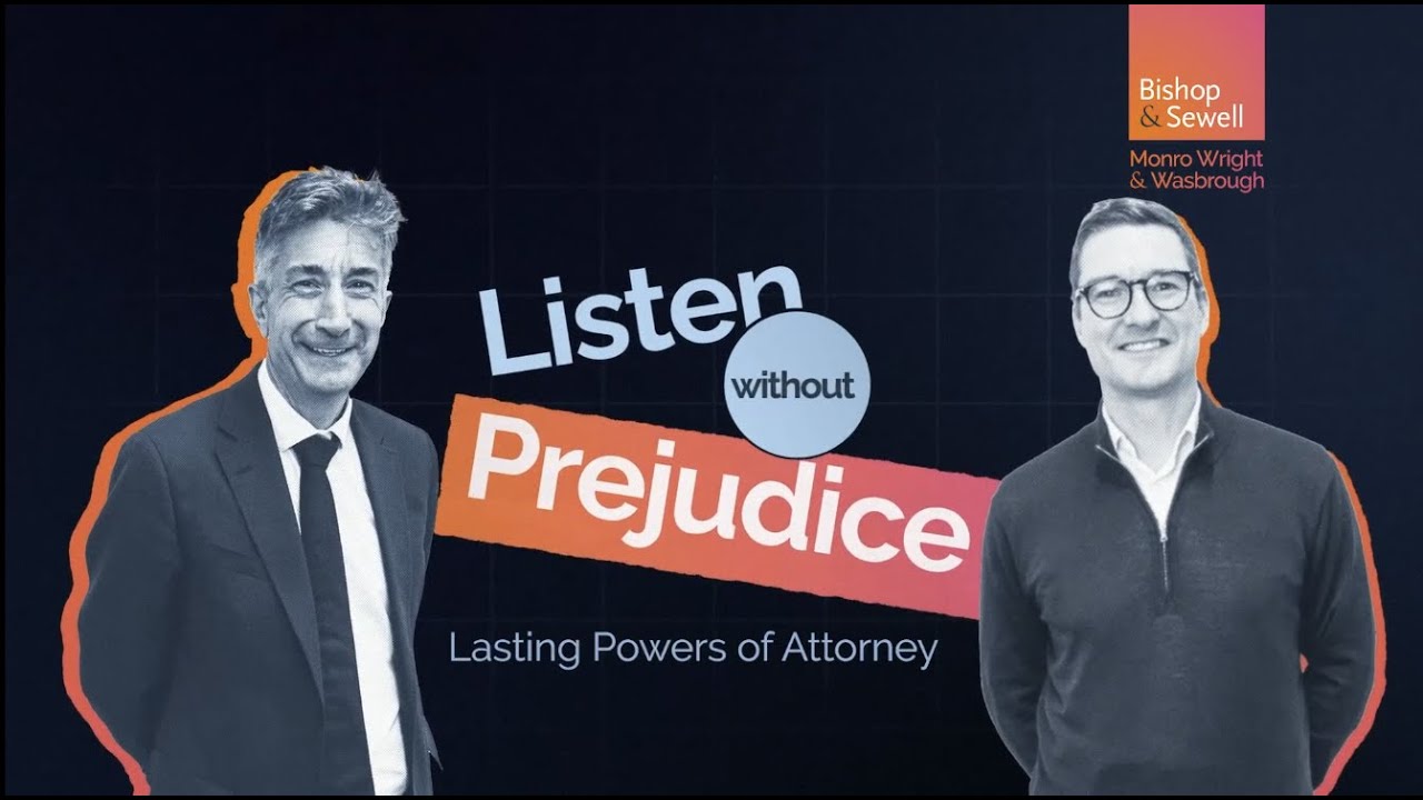 Planning Ahead: Powers of Attorney Explained