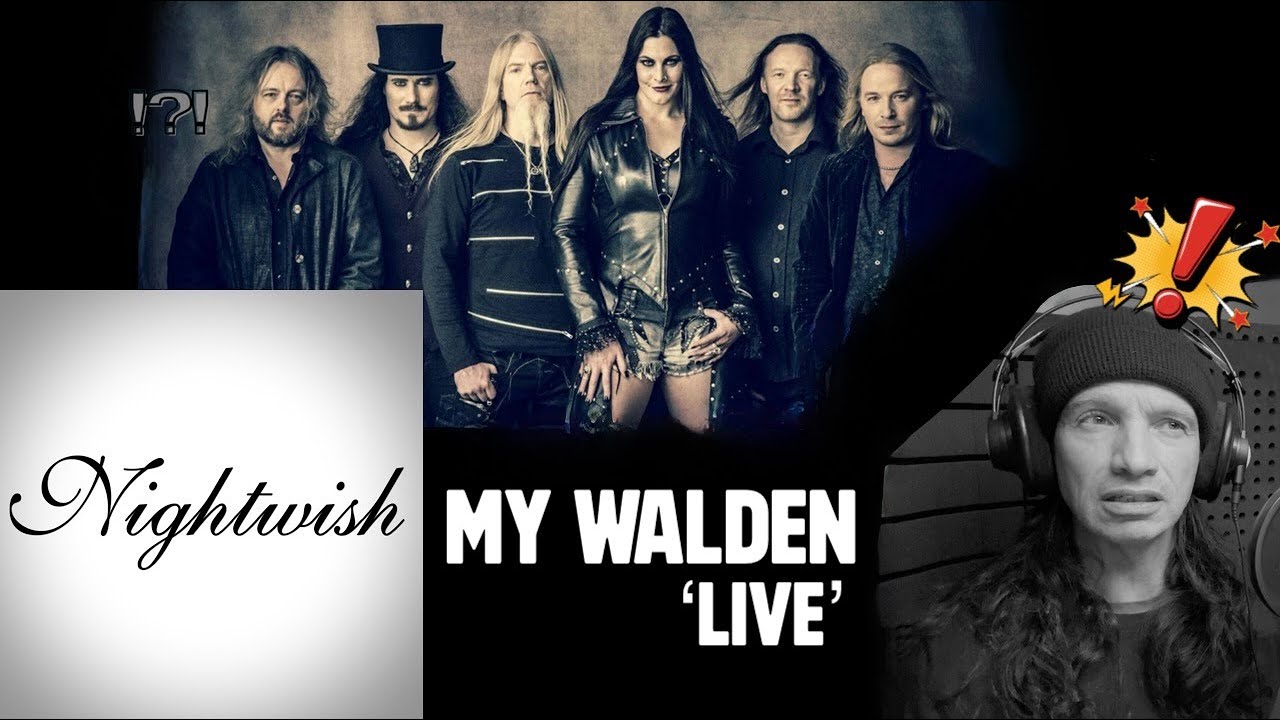 SURPRISING, OR WHAT!! | 'My Walden' NIGHTWISH 'live'