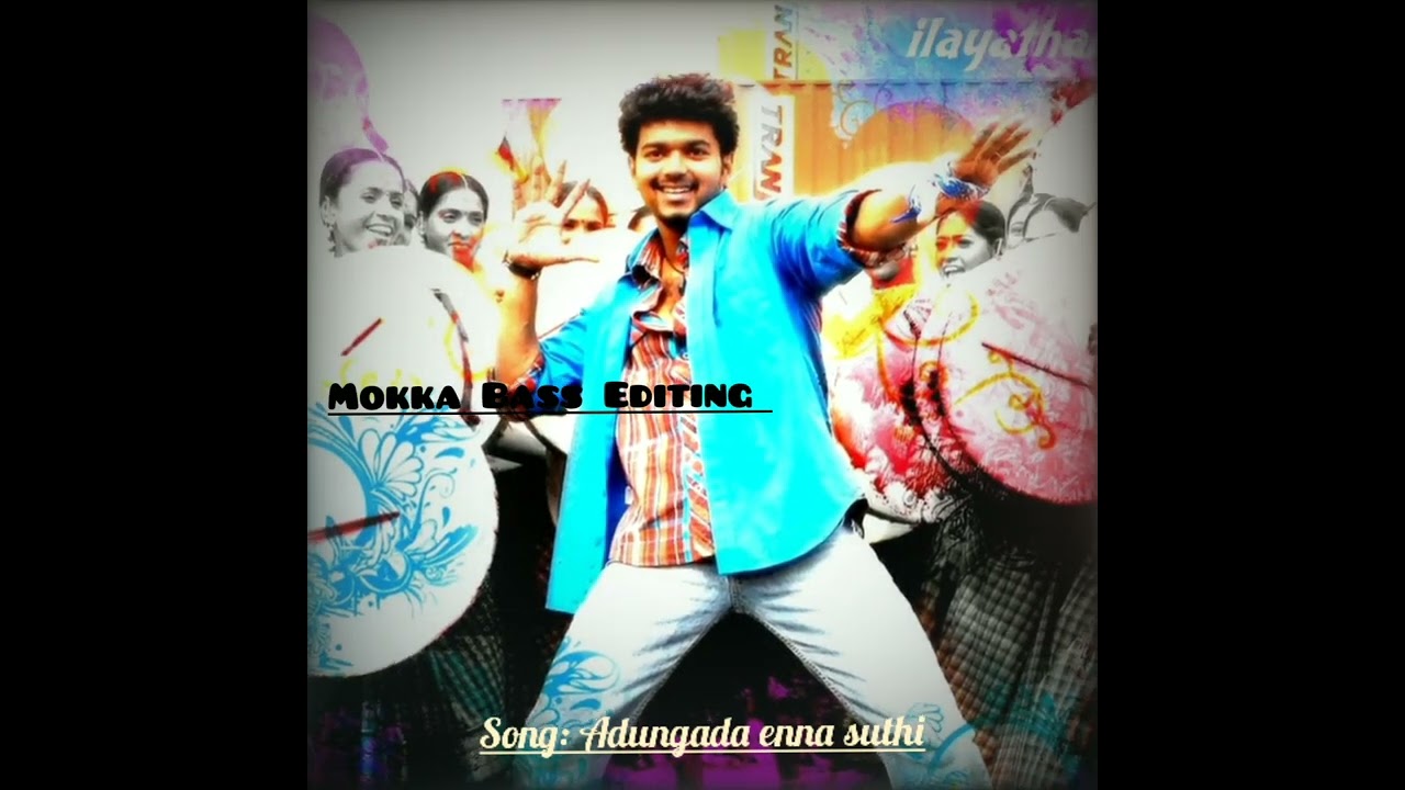AadungaDa Enna Suthiii....Bass Boosted.....Pokkiri Movie...Vijay song