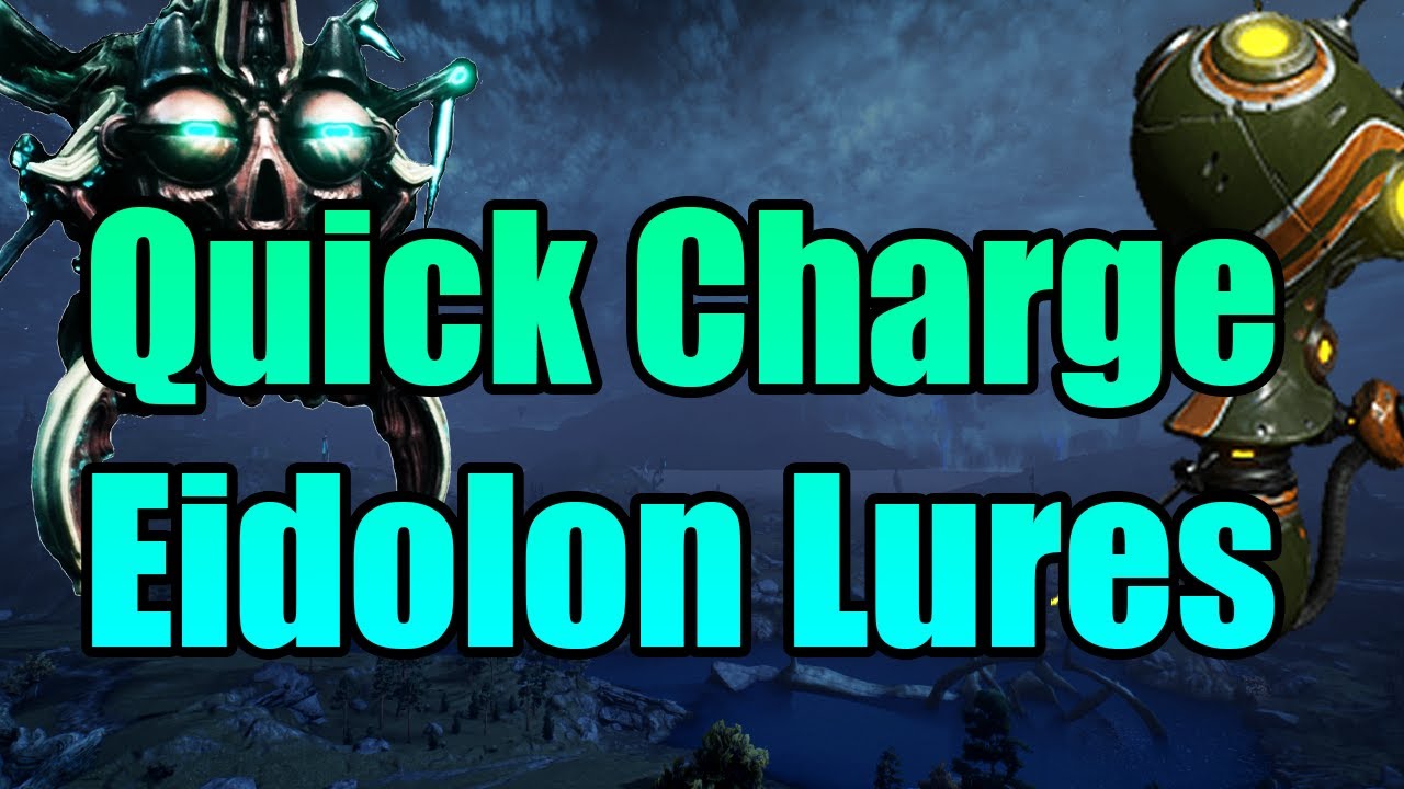 How to Quick Charge Eidolon Lures - Warframe