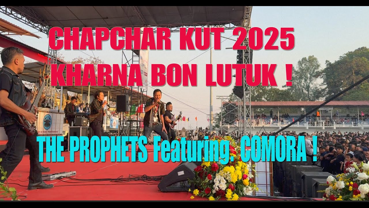 The Prophets Feat  Awitea COMORA    Zofaleng !Chapchar Kut 2025 Kharna bon lutuk !