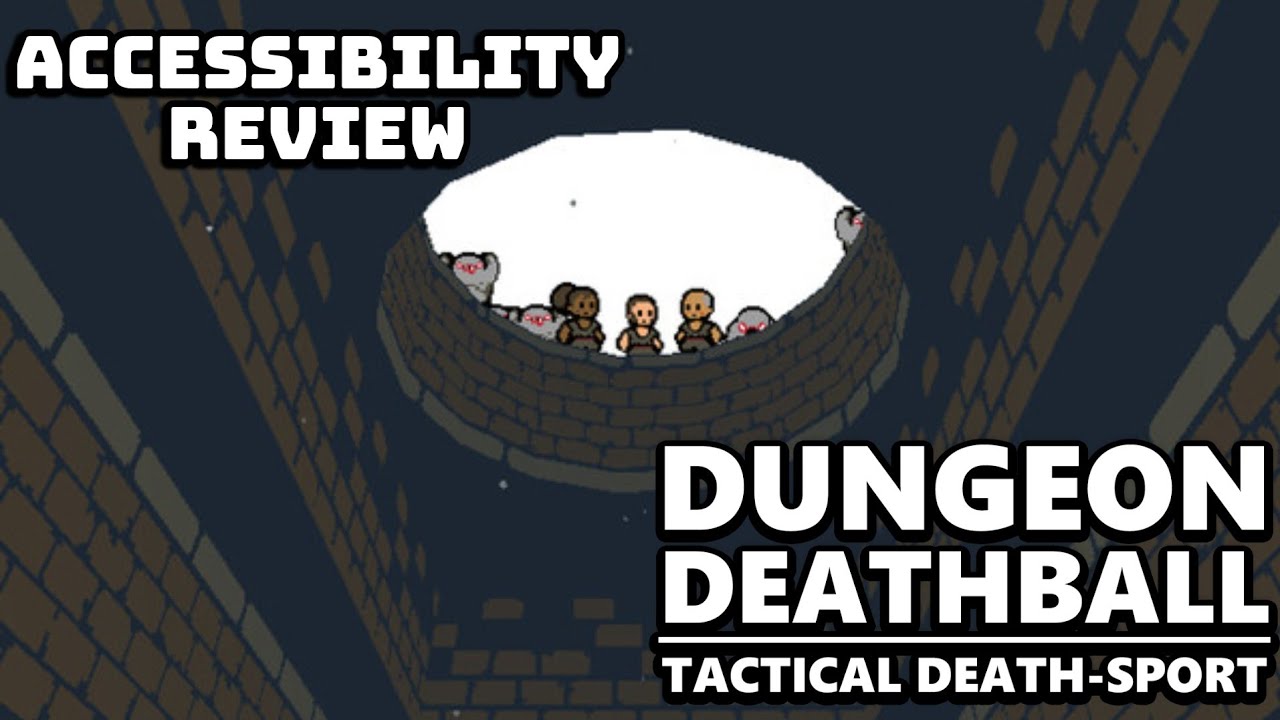 Playing  Death Ball In A Dungeon