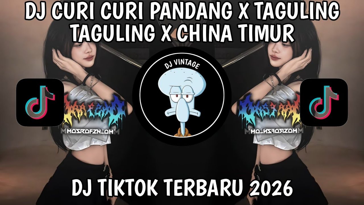 DJ CURI CURI PANDANG X TAGULING TAGULING X CHINA TIMUR