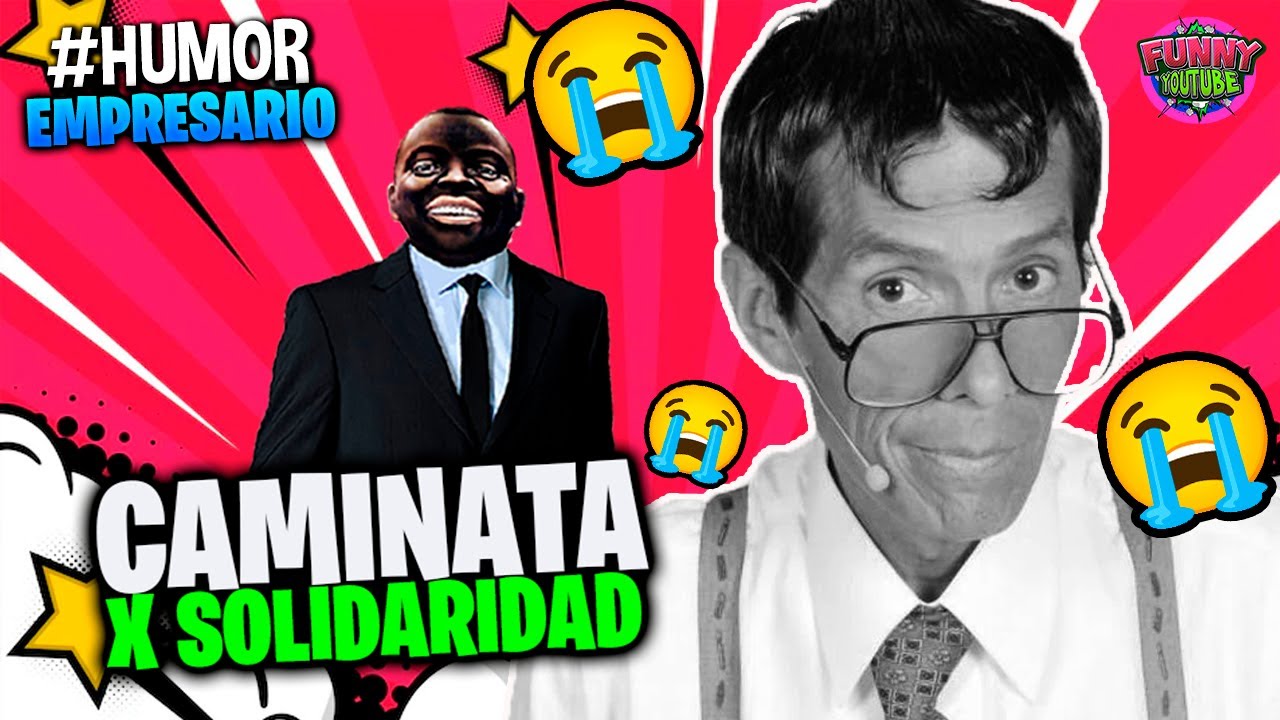 🤪El Empresario de Artistas Loquillo: *CAMINATA POR LA SOLIDARIDAD | 10 DE OCTUBRE 2022.