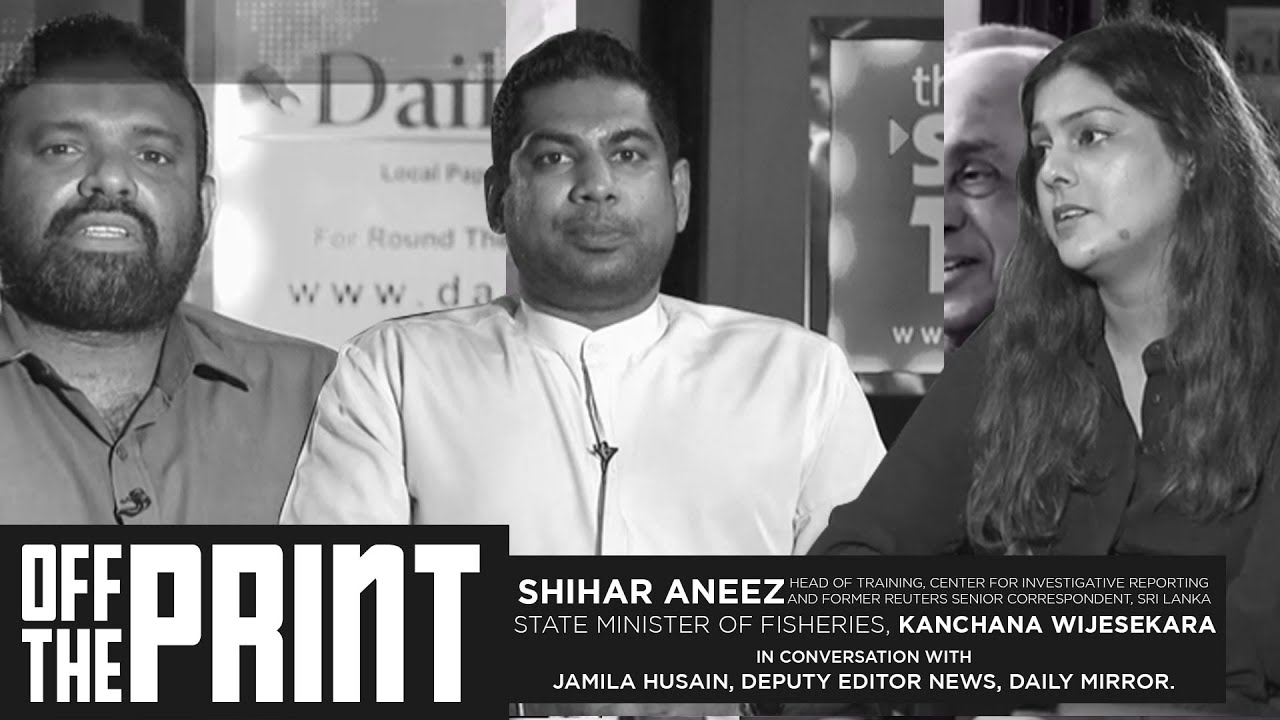 Off the Print | Shihar Aneez, and  Kanchana Wijesekara in conversation with Jamila Husain