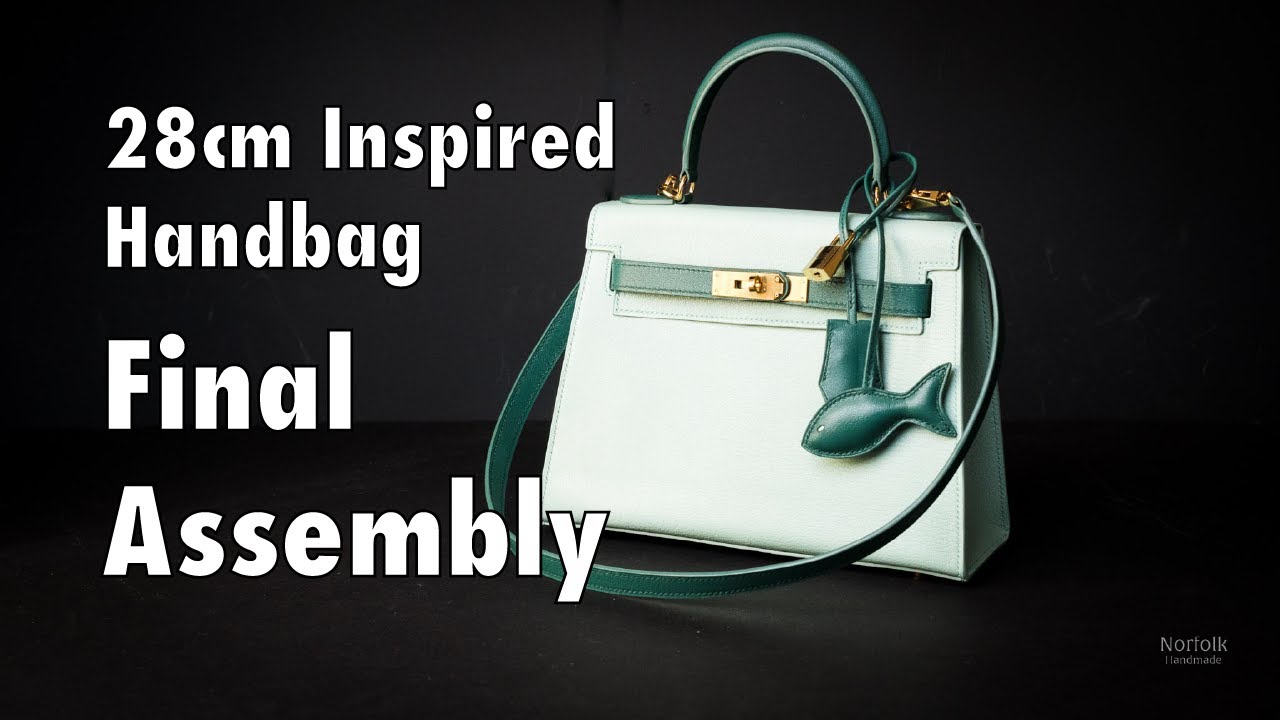 How To Make A Kelly Bag | Final Assembly | 28cm Inspired Handbag - Episode 8