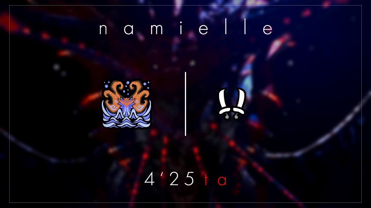 【MHWI】namielle | dual blades | 4'25