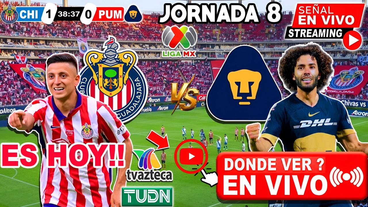 🔴EN VIVO:  Chivas vs. Pumas donde ver | ✅ CHIVAS TV |  FECHA 8 | Liga MX 2026 pumas vs. chivas