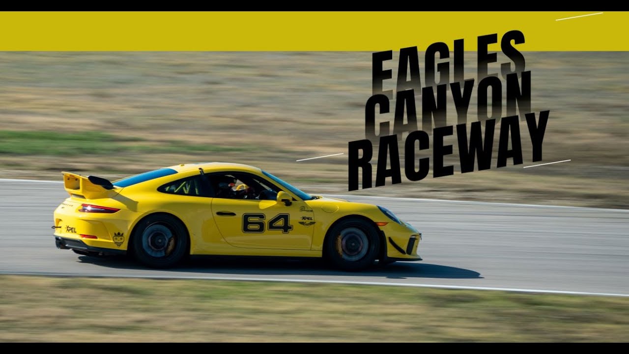 Fast Laps w/Felix - Eagle Canyon Raceway - 991.2 GT3RS